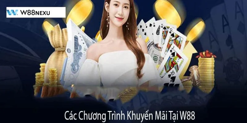 NẠP TIỀN W88 Các khuyến mãi được nhận khi nạp tiền ở nhà cái.